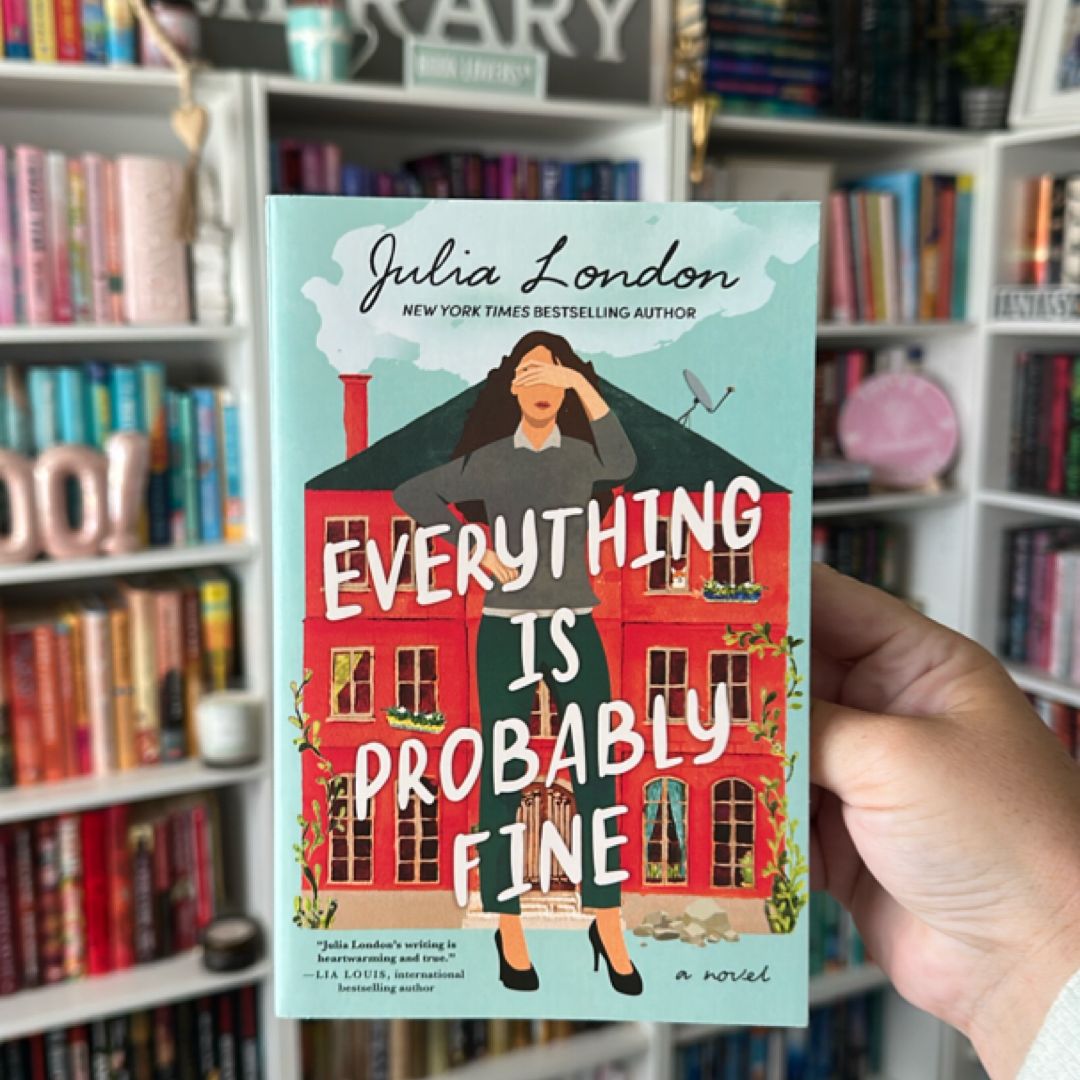 Everything Is Probably Fine