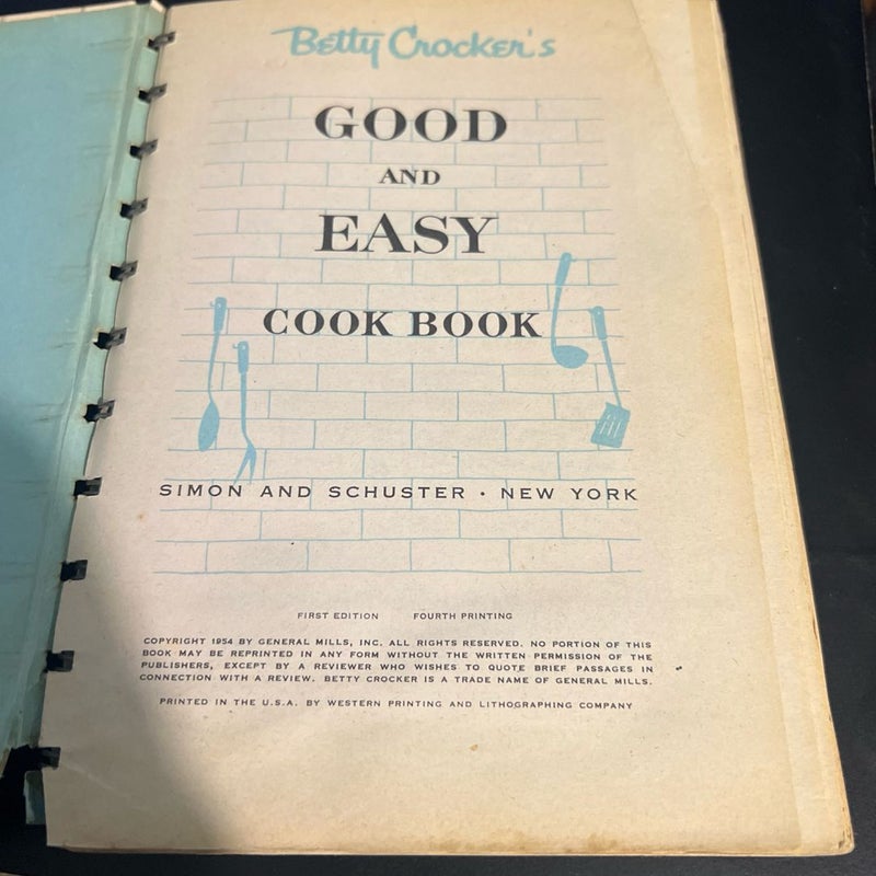 Betty Crocker’s Good And Easy Cookbook Vintage 1954
