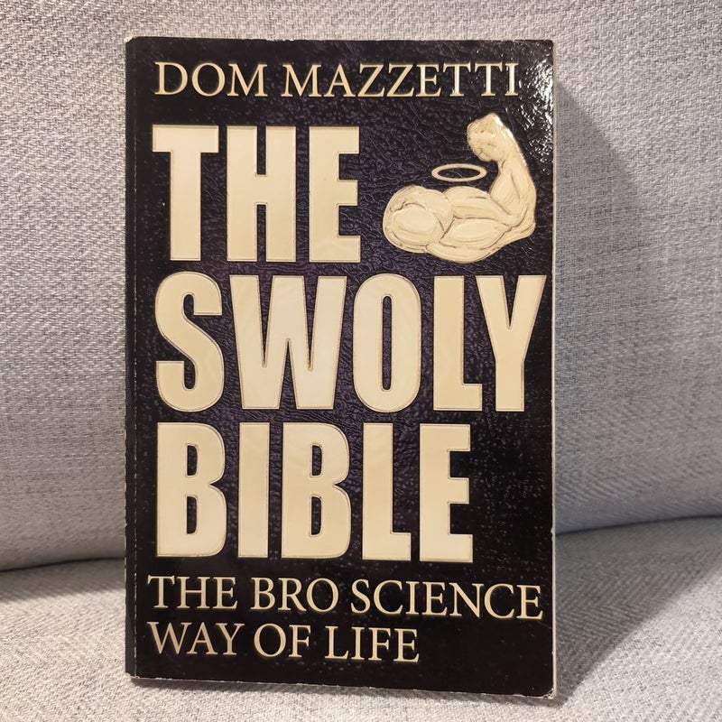 The Swoly Bible