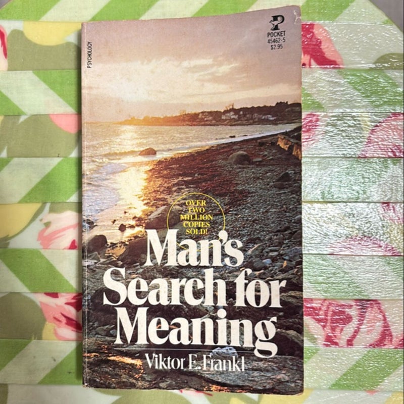 Man's Search for Meaning