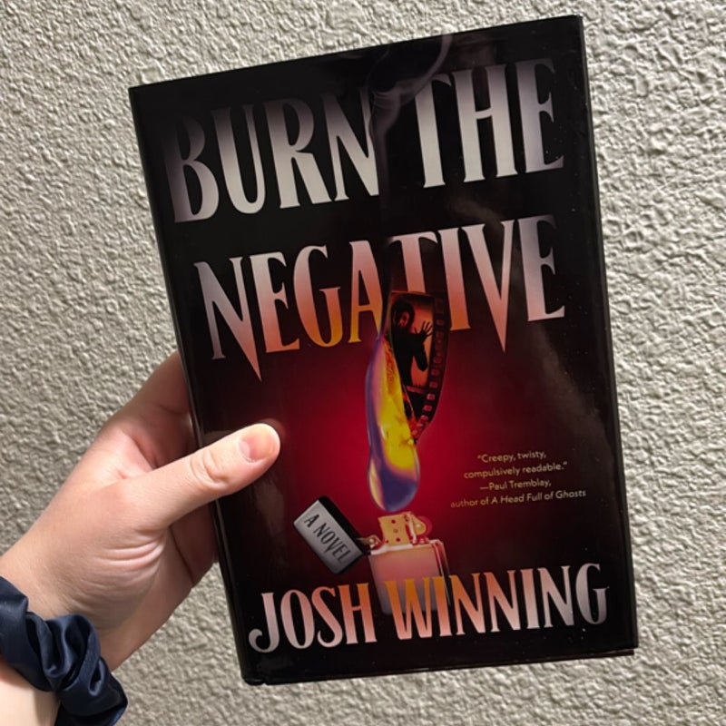 Burn the Negative