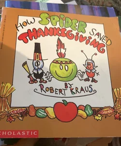 How Spider Saved Thanksgiving 