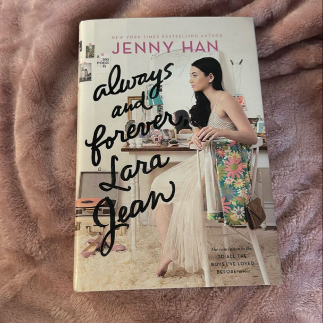 Always and forever Lara Jean 