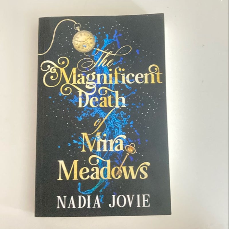 The Magnificent Death of Mira Meadows