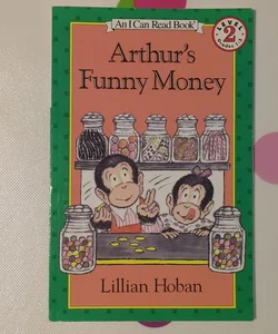 Arthur's Funny Money