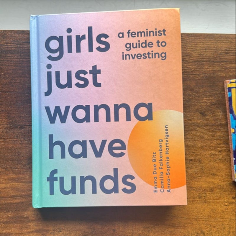 Girls Just Wanna Have Funds