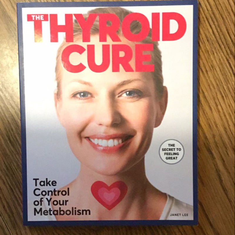 The Thyroid Cure