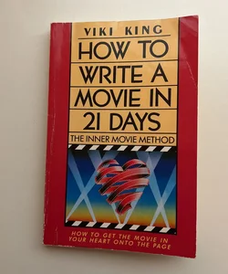 How to Write a Movie in 21 Days