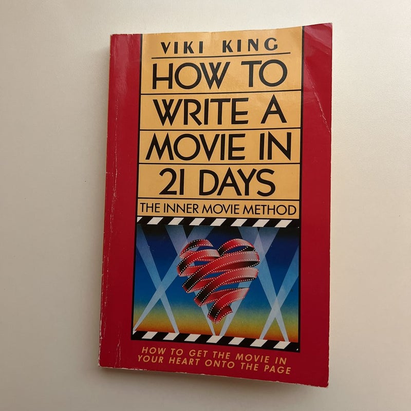 How to Write a Movie in 21 Days