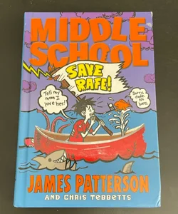 Middle School: Save Rafe!