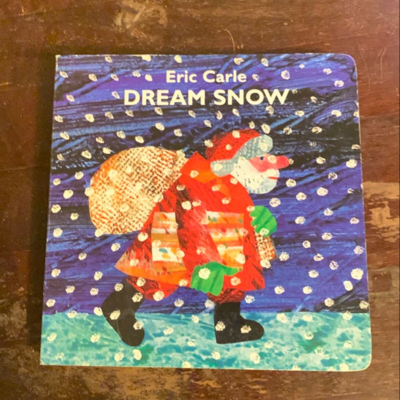 DREAM SNOW- Hardcover/Board Book