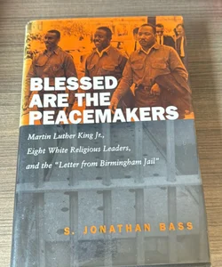 Blessed Are the Peacemakers