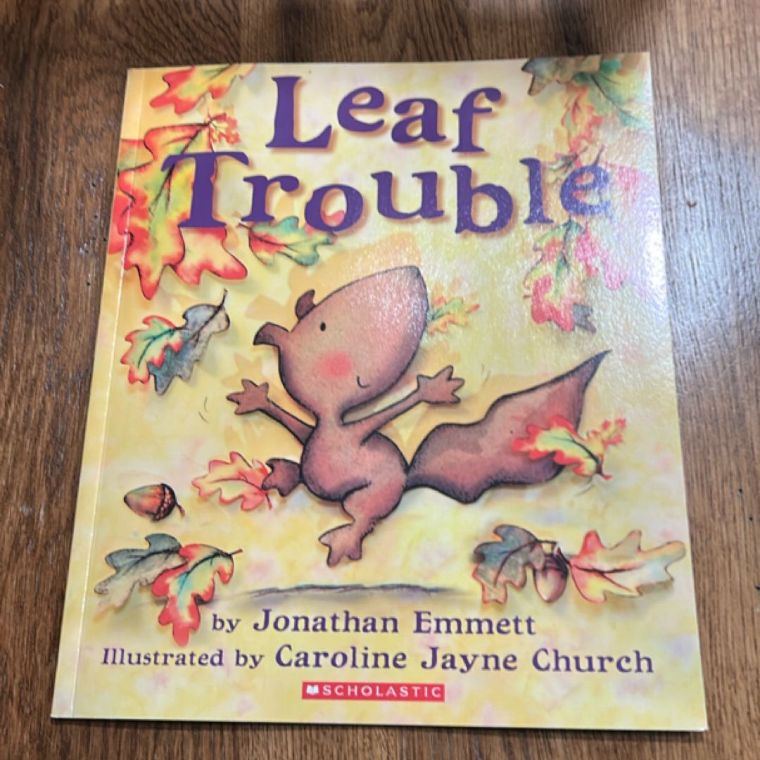 Leaf Trouble