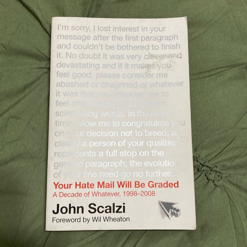Your Hate Mail Will Be Graded