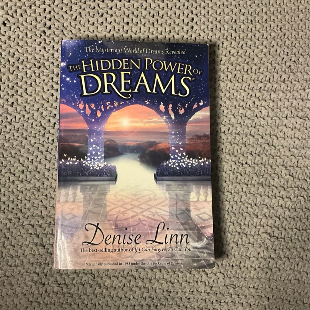 The Hidden Power of Dreams