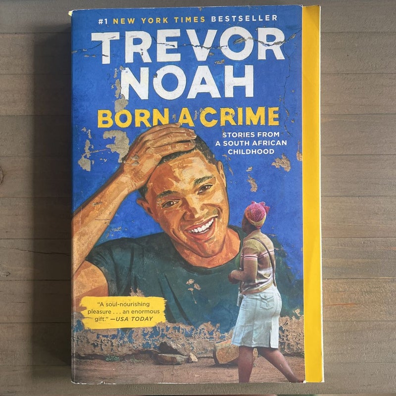 Born a Crime