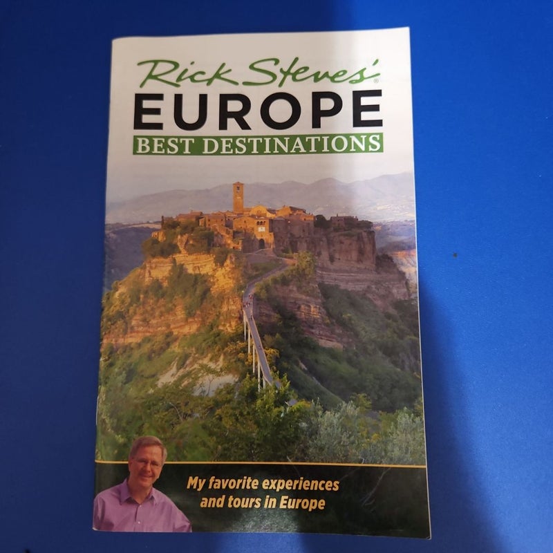 Rick Steves' EUROPE: BEST DESTINATIONS