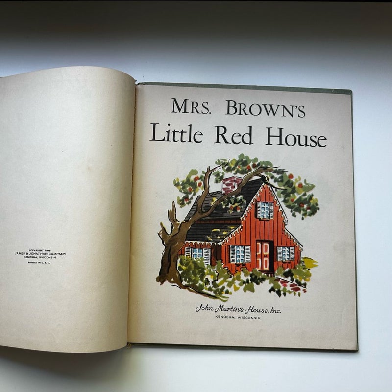 Mrs. Brown’s Little Red House 