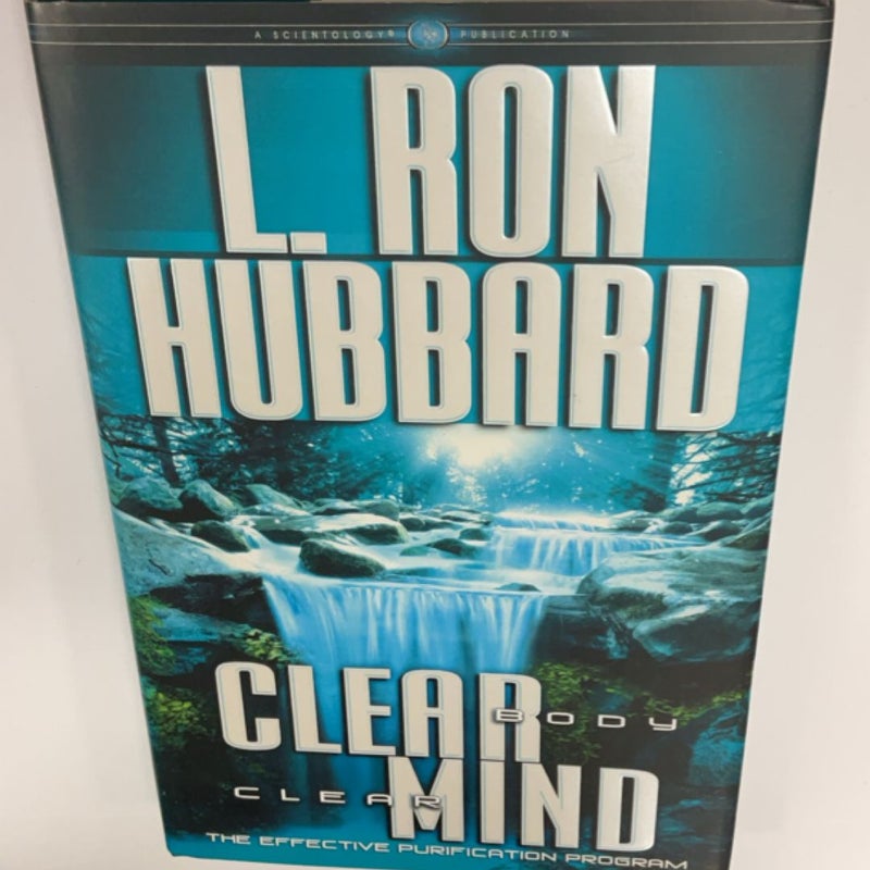 Clear Body, Clear Mind