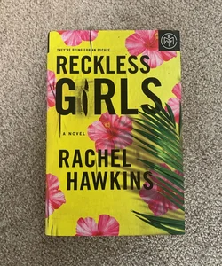 Reckless Girls