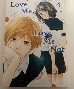 Love Me, Love Me Not, Vol. 4