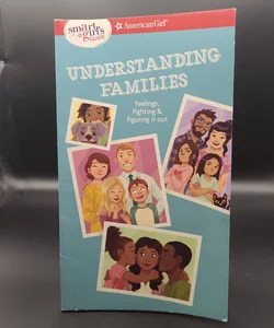 Smart Girl's Guide: Understanding Families