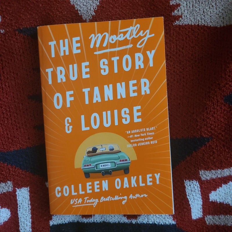 The Mostly True Story of Tanner and Louise