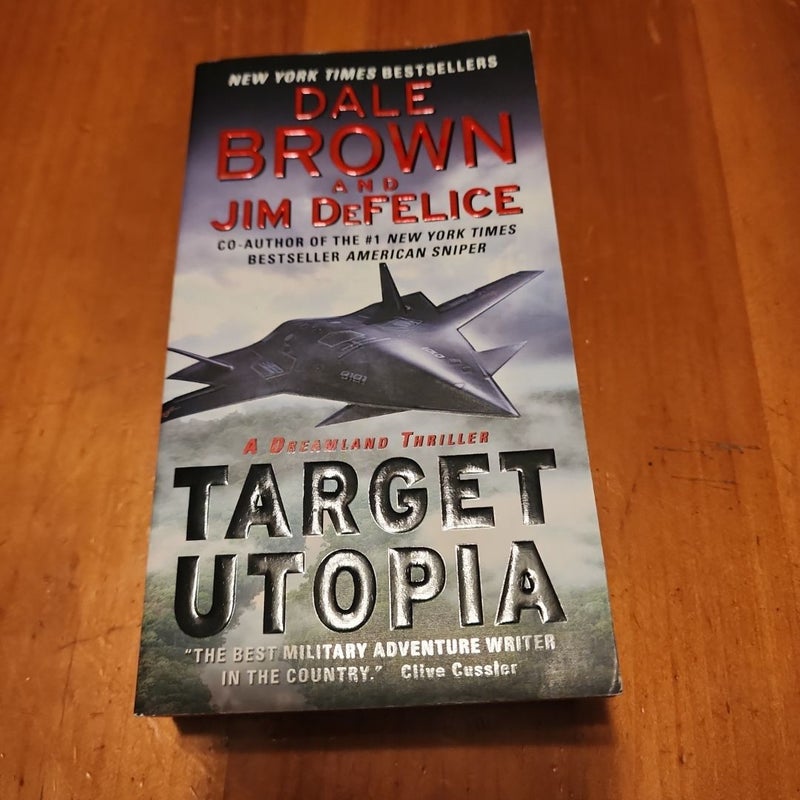 Target Utopia: a Dreamland Thriller