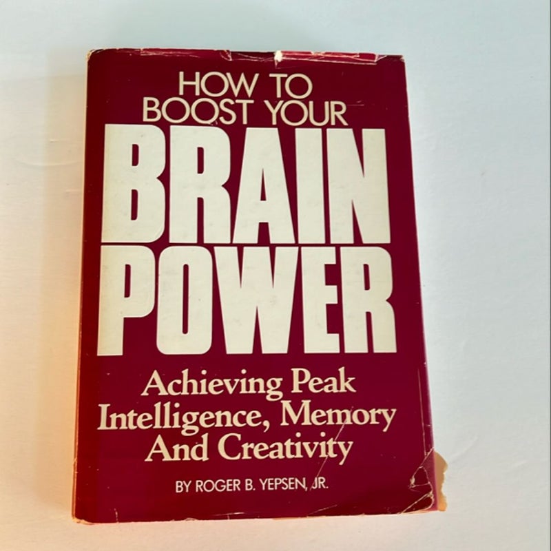 How to Boost Your Brainpower