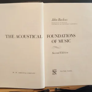 He Acoustical Foundations of Music