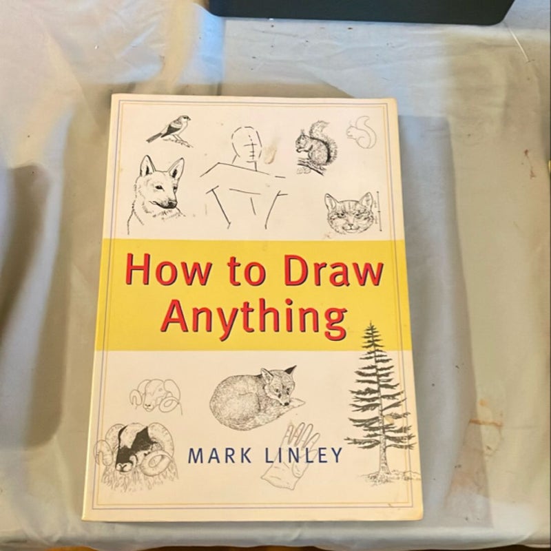 How to Draw Anything