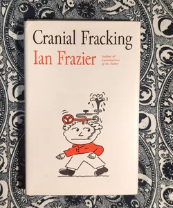 Cranial Fracking