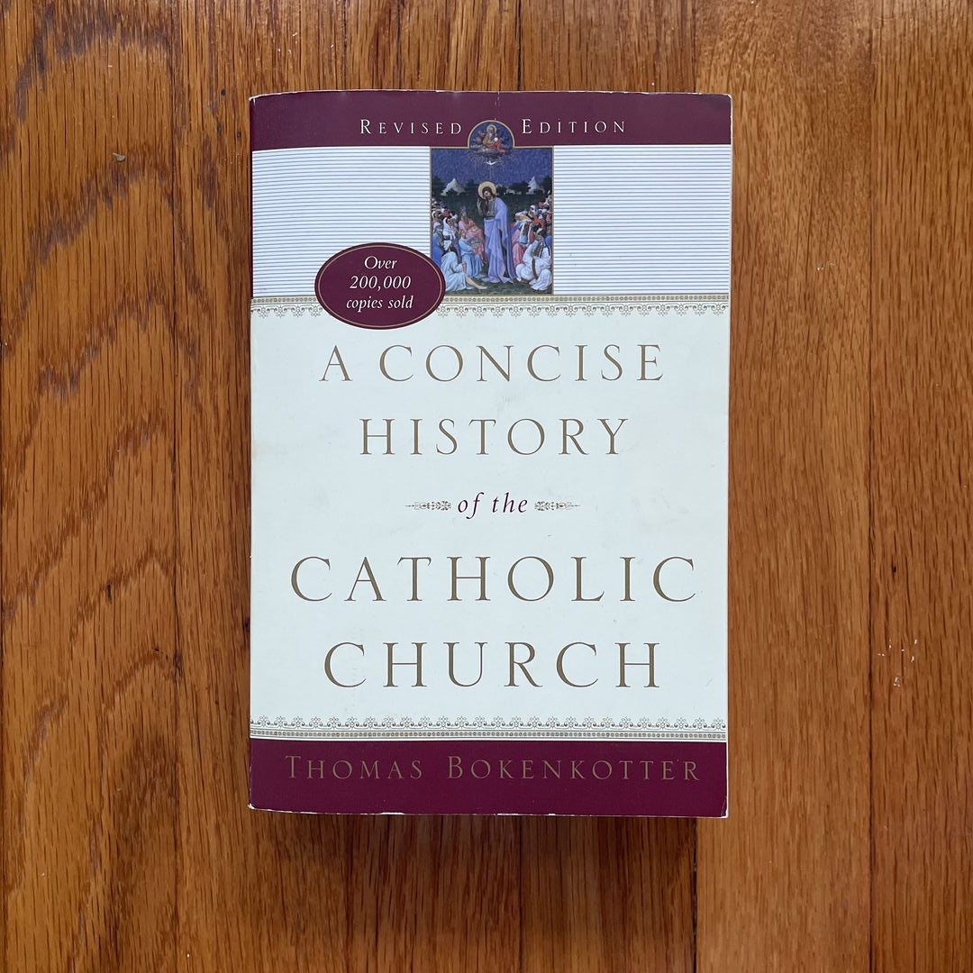 A Concise History of the Catholic Church (Revised Edition)