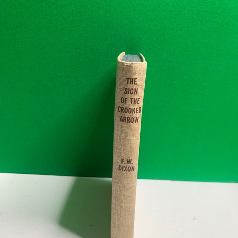 Hardy Boys Mystery Stories THE SIGN OF THE CROOKED ARROW Franklin W. Dixon 1949