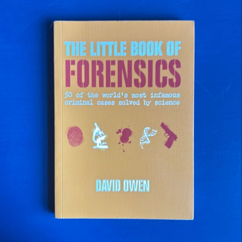 The Little Book of Forensics