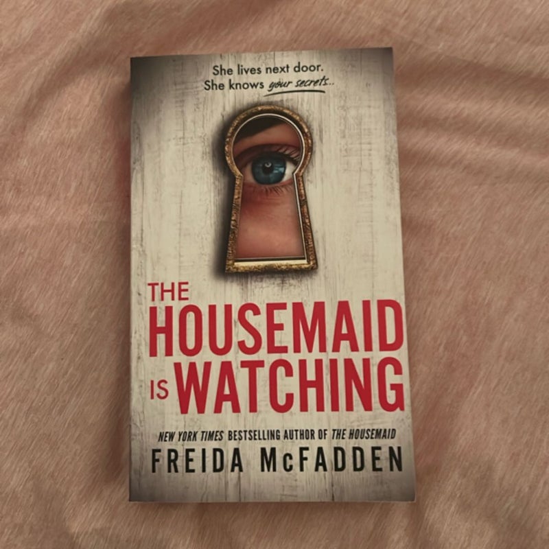 The Housemaid Is Watching