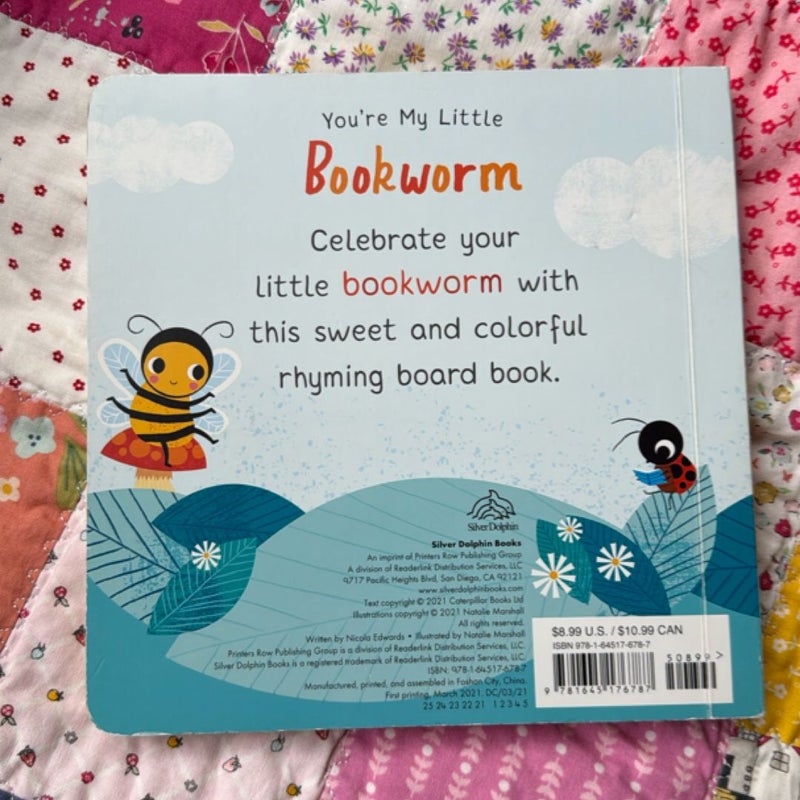 You're My Little Bookworm