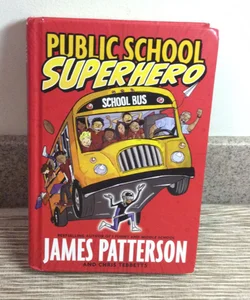 Public School Superhero