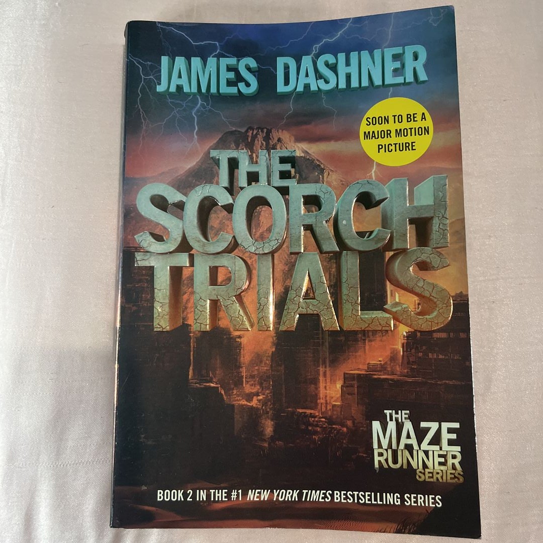 The Scorch Trials (Maze Runner, Book Two)