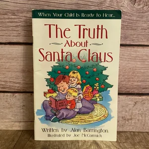 The Truth about Santa Claus