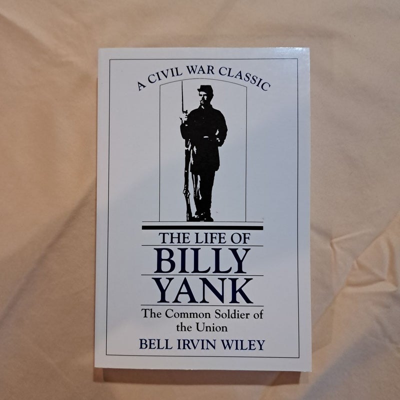 The Life of Billy Yank