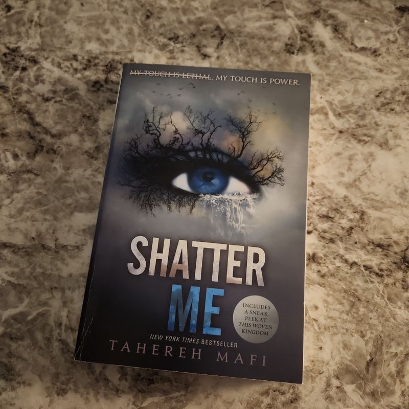 Shatter Me