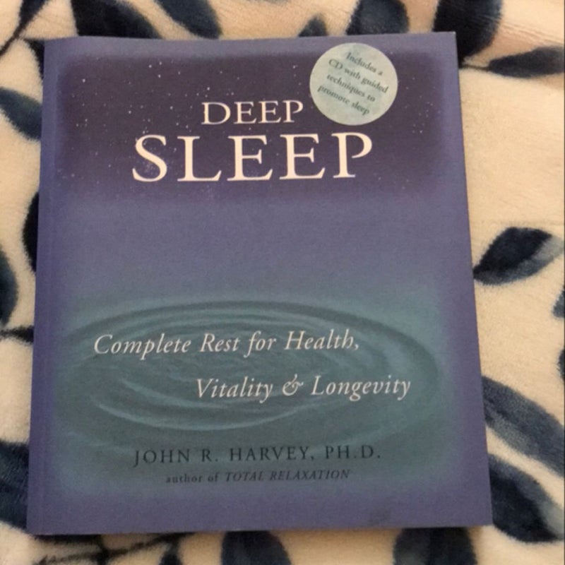 Deep Sleep