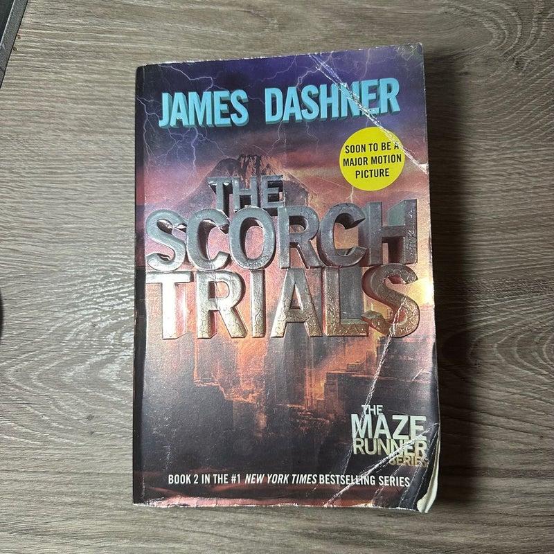 The Scorch Trials (Maze Runner, Book Two)