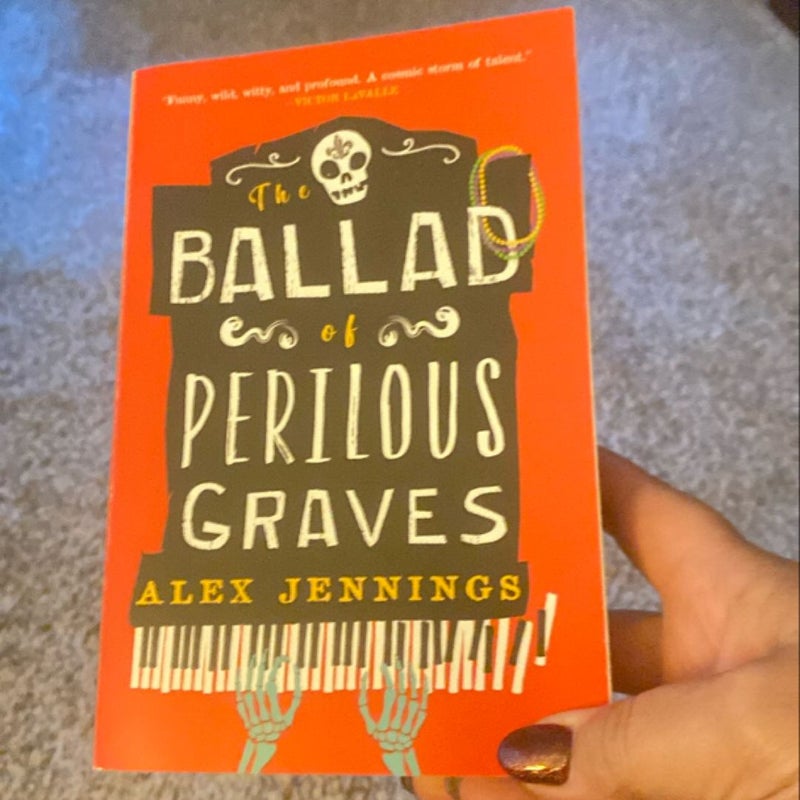 The Ballad of Perilous Graves