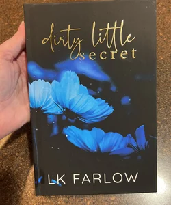 digitally, signed Dirty Little Secret *special edition digitally signed