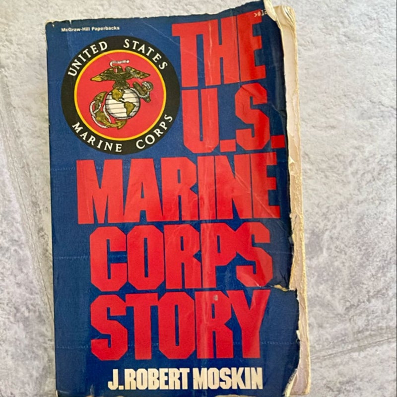 U. S. Marine Corps Story