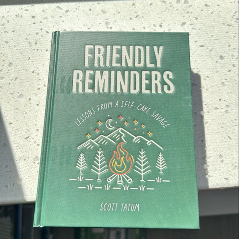 Friendly Reminders