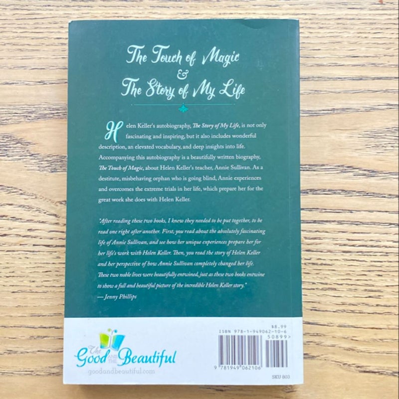 The Touch of Magic + the Story of My Life