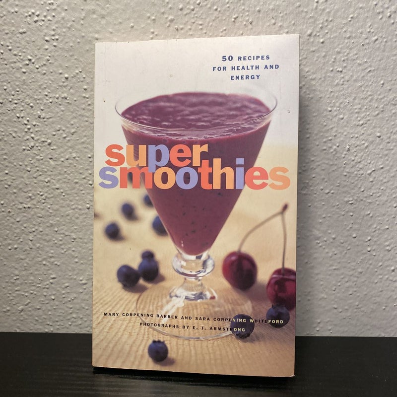 Super Smoothies